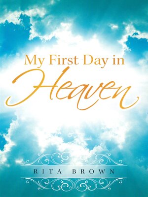 cover image of My First Day in Heaven